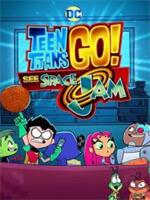 Teen Titans Go! See Space Jam在线观看